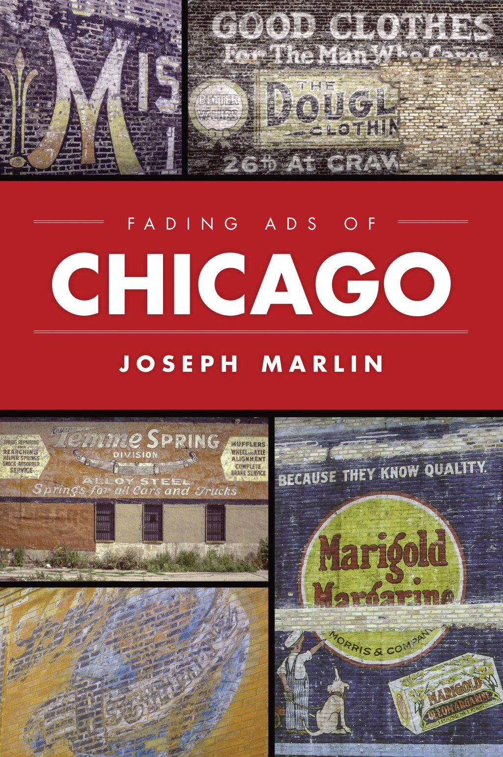 Fading Ads of&nbsp;Chicago