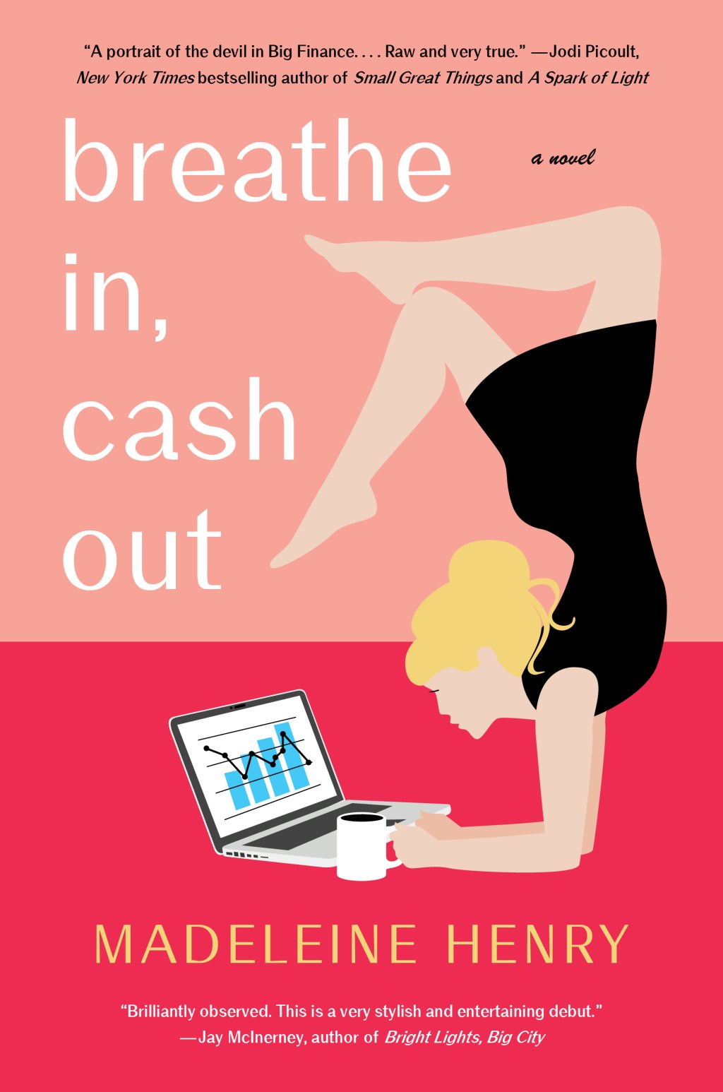 Breathe In, Cash&nbsp;Out