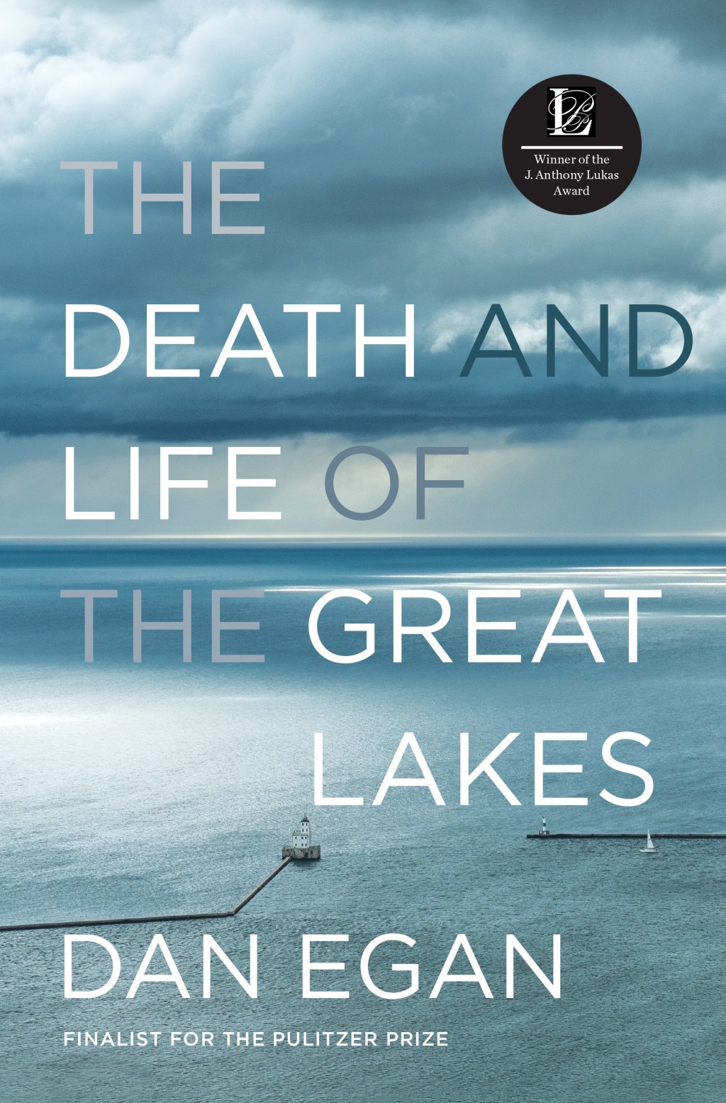 The Death and Life of the Great&nbsp;Lakes