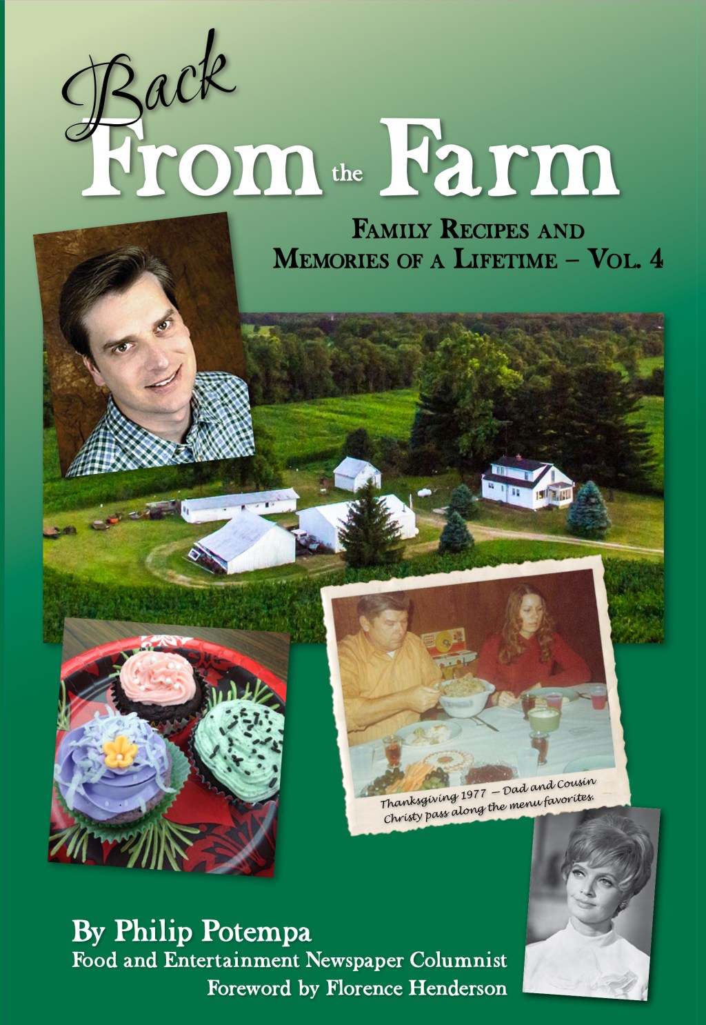 Back From the Farm: Family Recipes and Memories of a&nbsp;Lifetime
