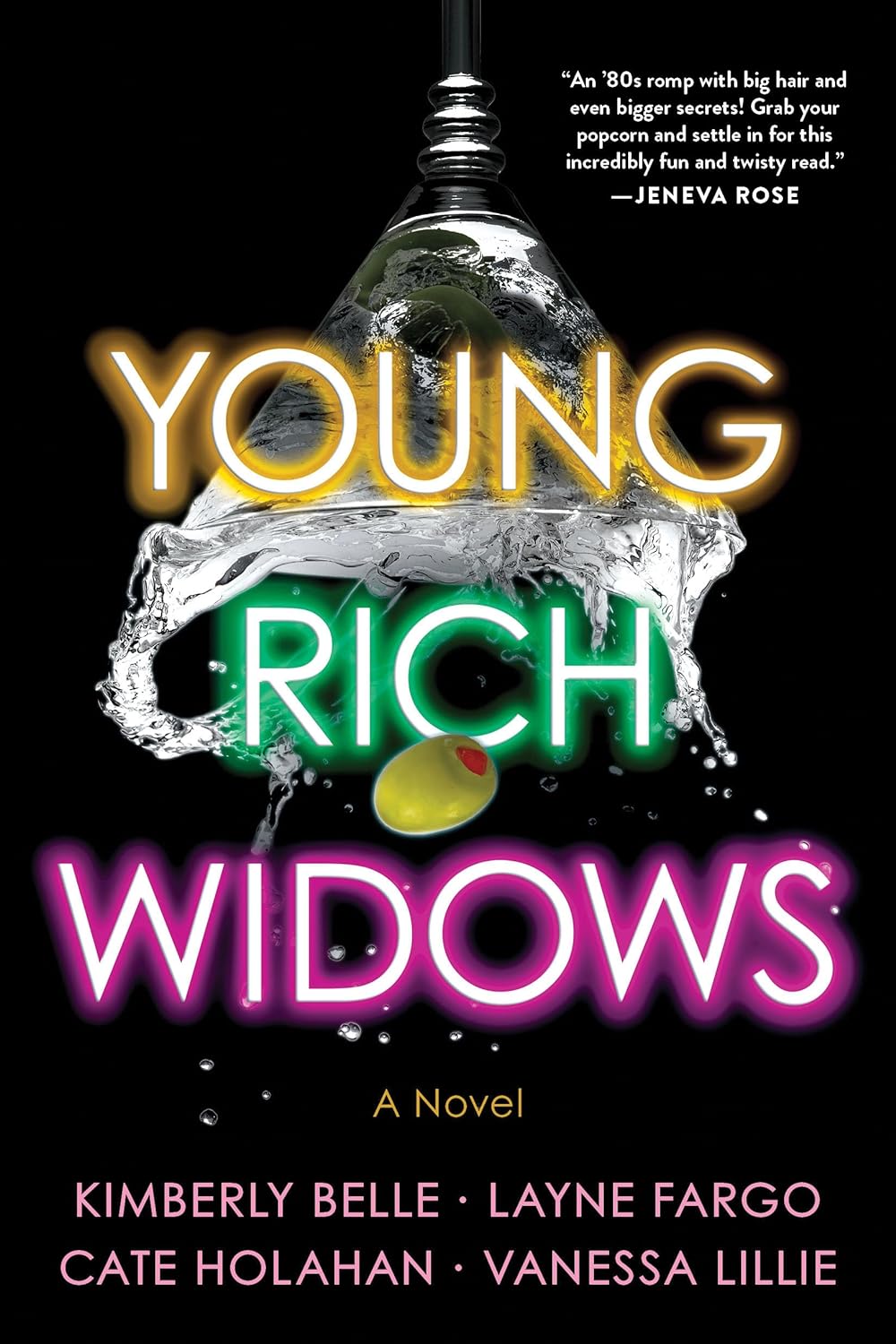 Young Rich Widows: Big Hair, Big Egos, and Big&nbsp;Trouble