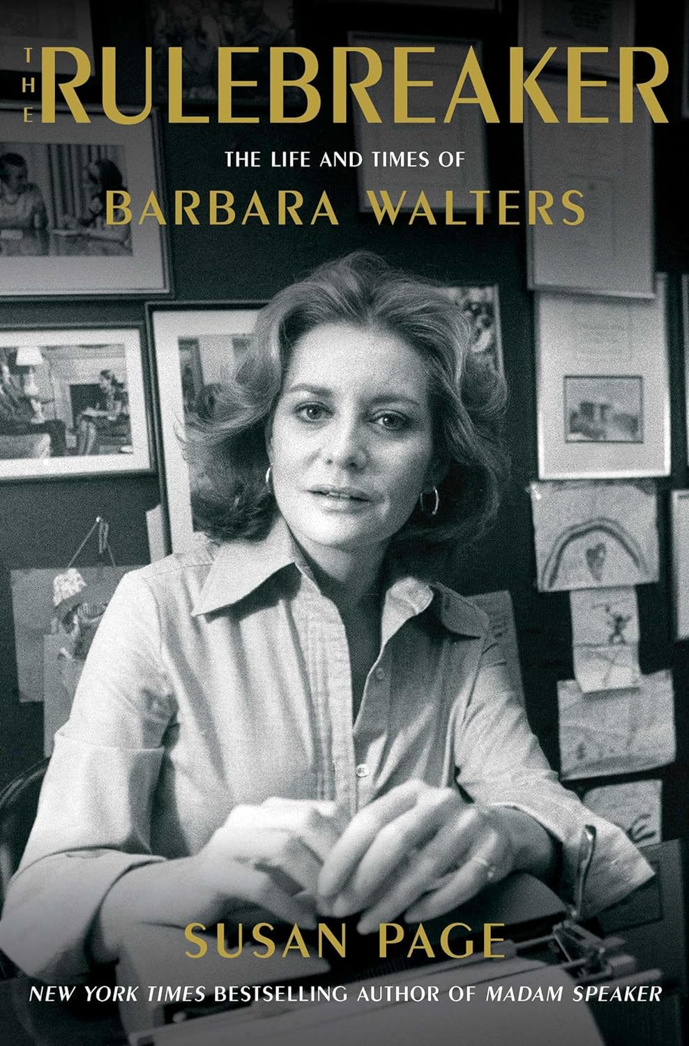 The Rulebreaker: The Life and Times of Barbara&nbsp;Walters